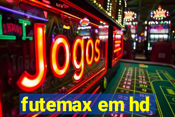 futemax em hd